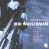 Rob Wasserman - Duets